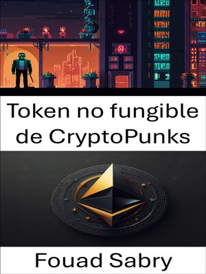 cover image of Token no fungible de CryptoPunks
